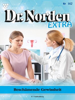 cover image of Dr. Norden Extra 142 – Arztroman